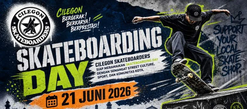 Rayakan Kebebasan dan Kebersamaan: Cilegon Skateboarders Siap Guncang "Go Skateboarding Day 2026"